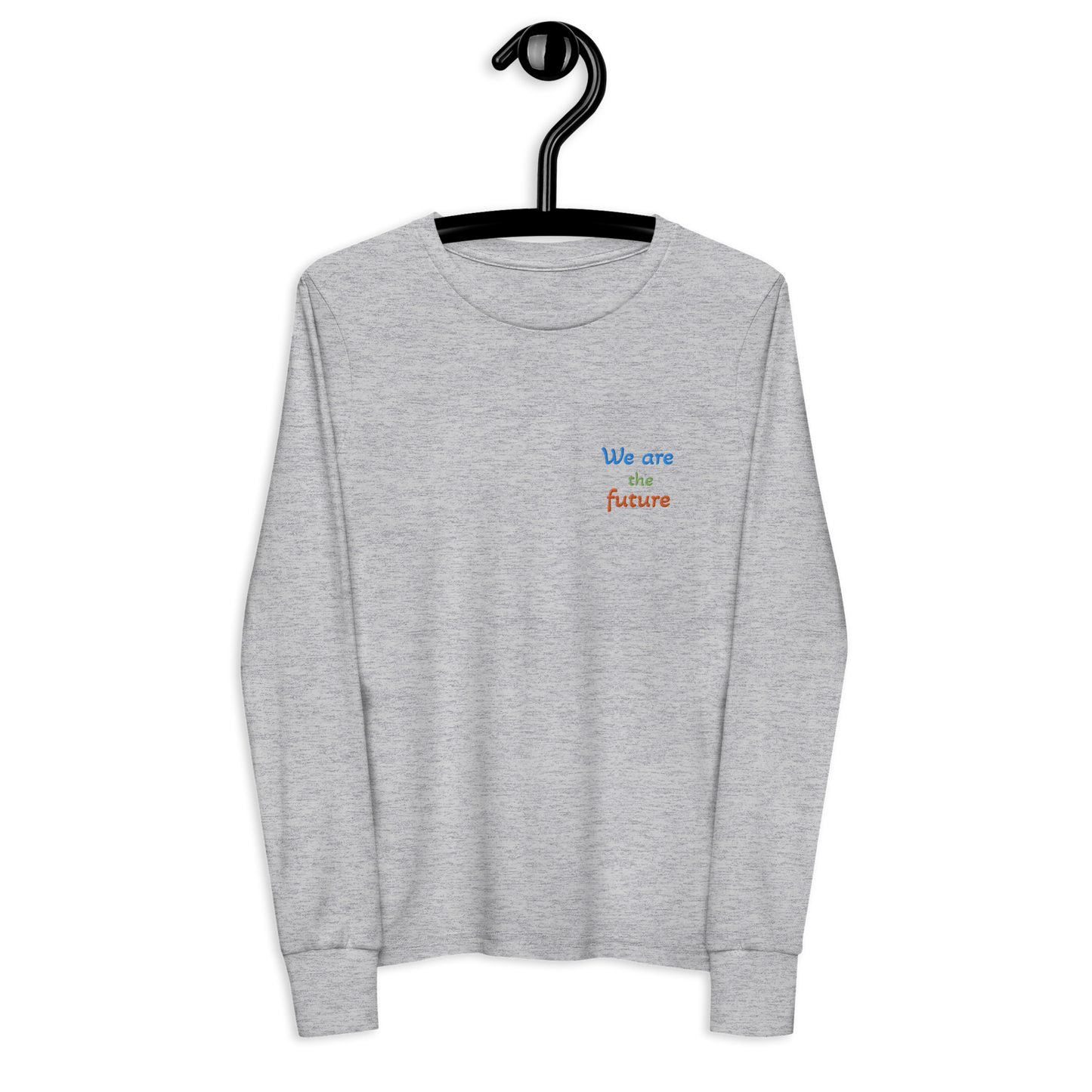 Youth long sleeve tee. We are the future!