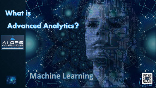 What is  Advanced Analytics? Enablement series.