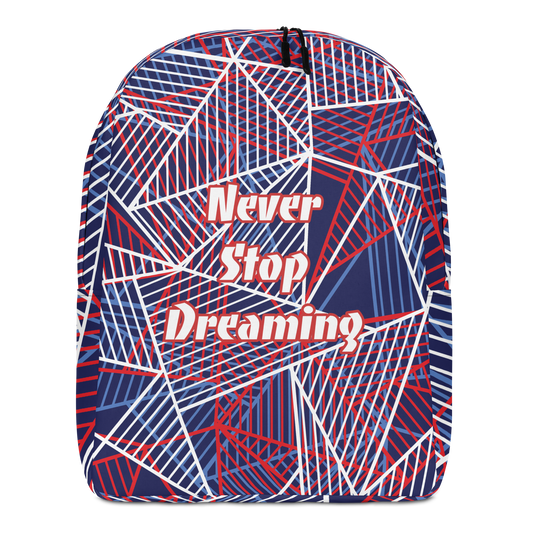 Never stop Dreaming Backpack