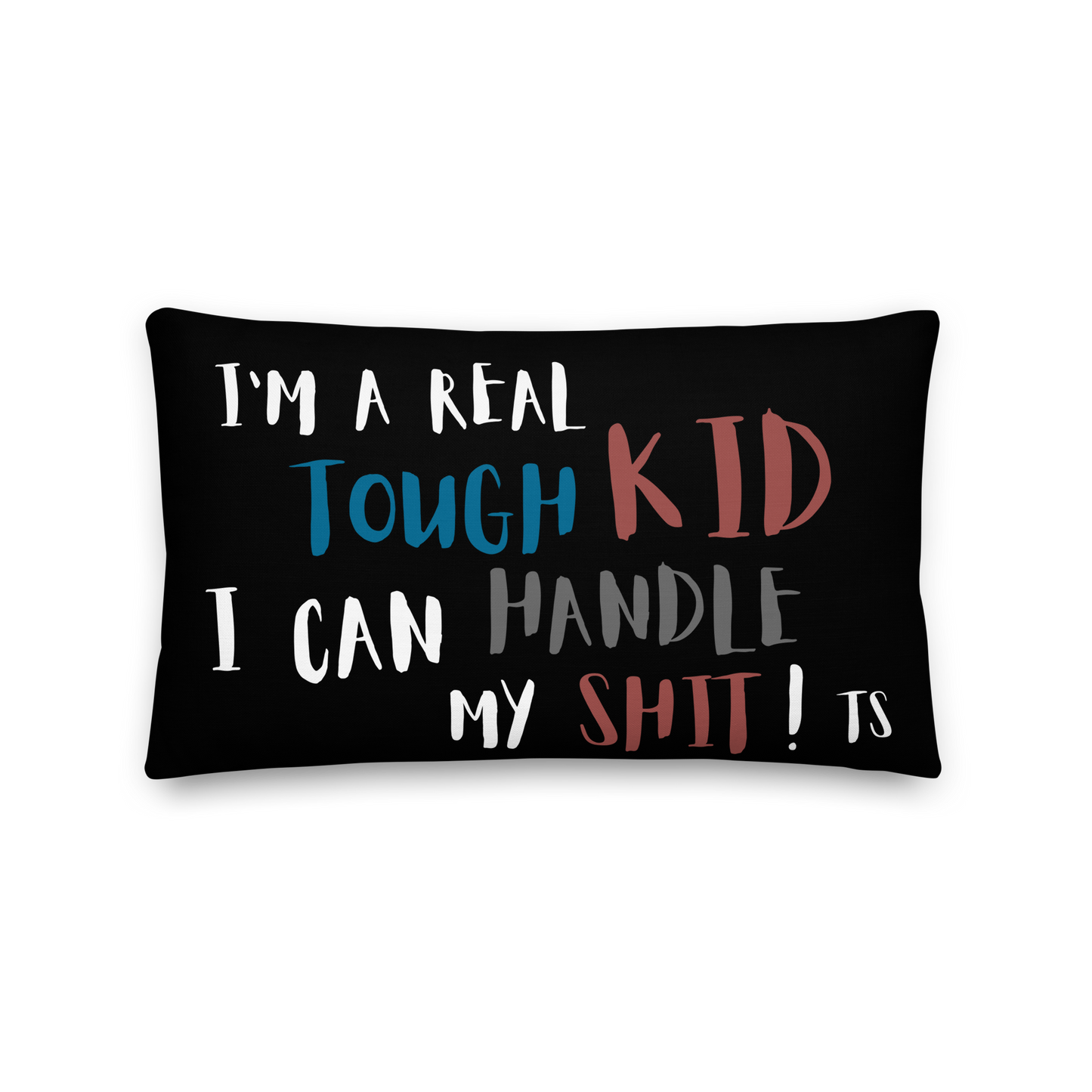 Tough Kid Pillow