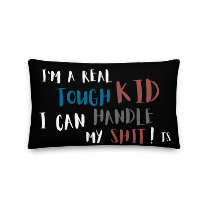 Tough Kid Pillow