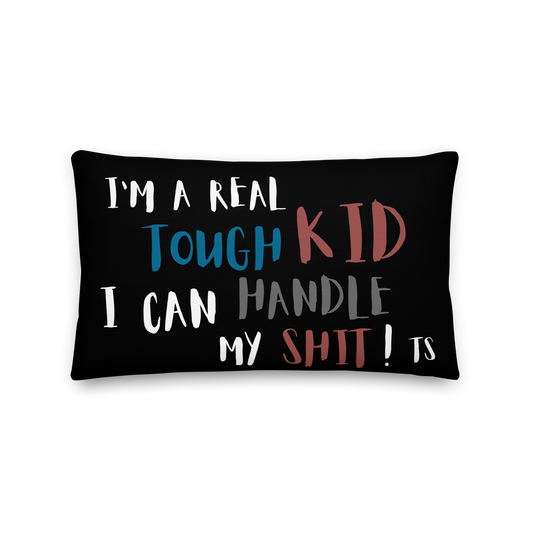 Tough Kid Pillow