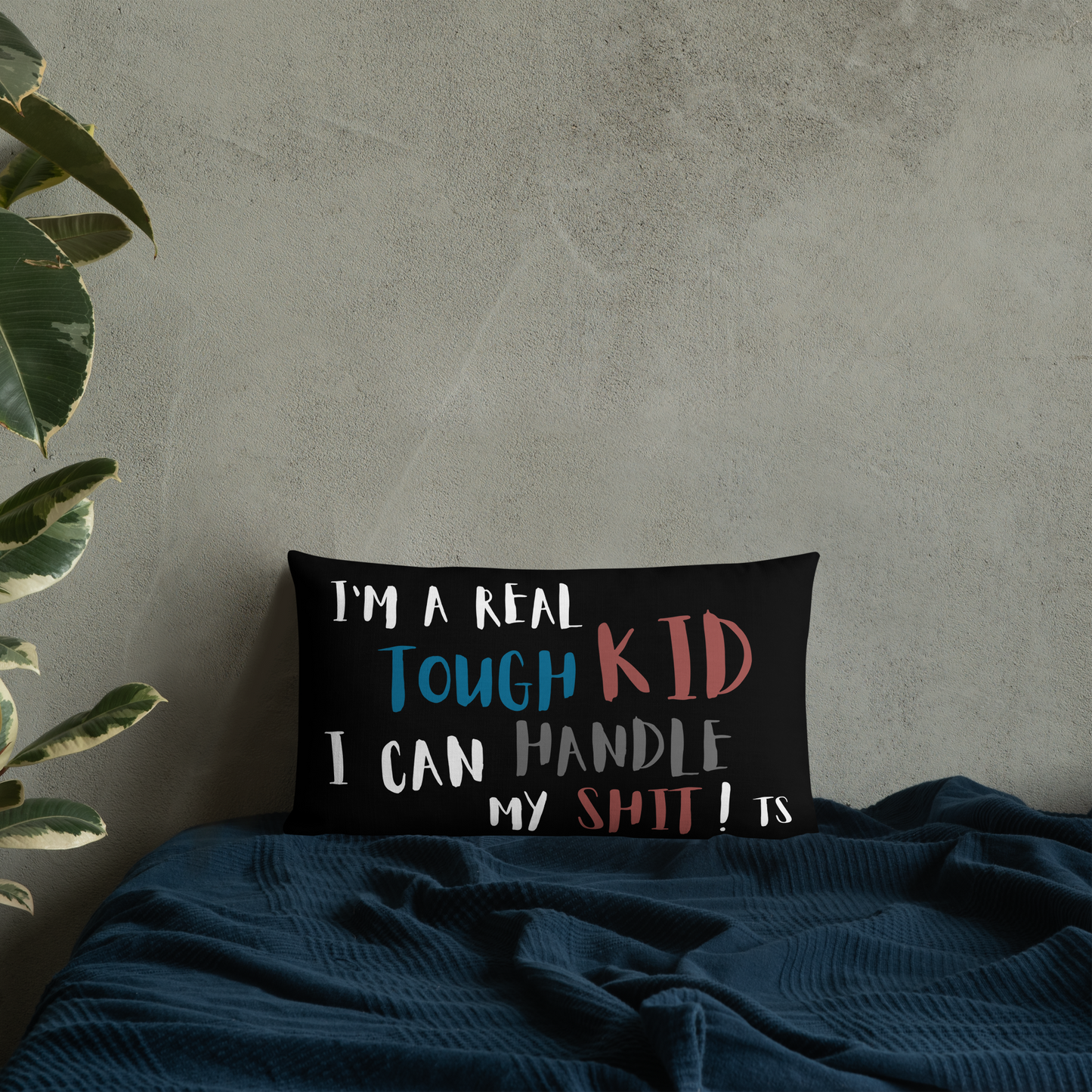 Tough Kid Pillow