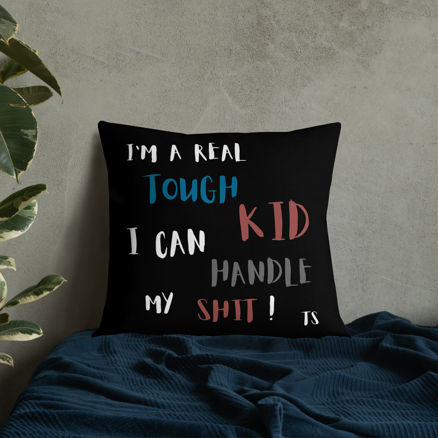 Tough Kid Pillow