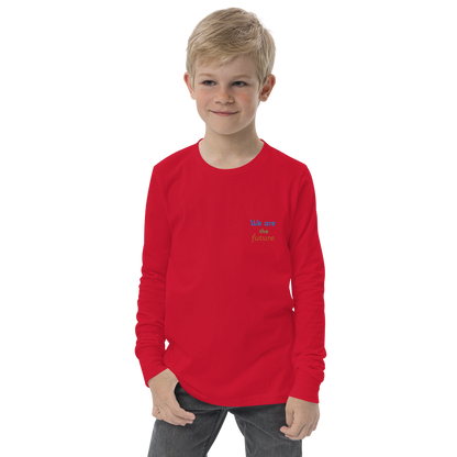 Youth long sleeve tee. We are the future!